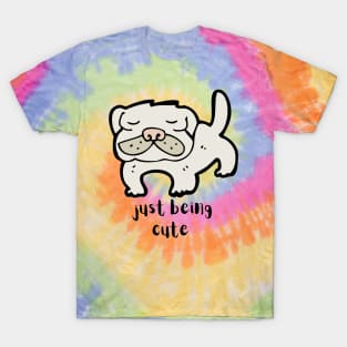 Just Being Cute! T-Shirt